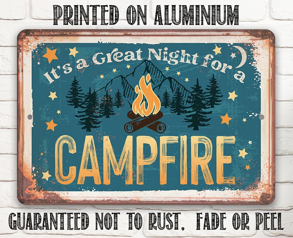 It's A Great Night for a Campfire - Metal Sign Metal Sign Lone Star Art 