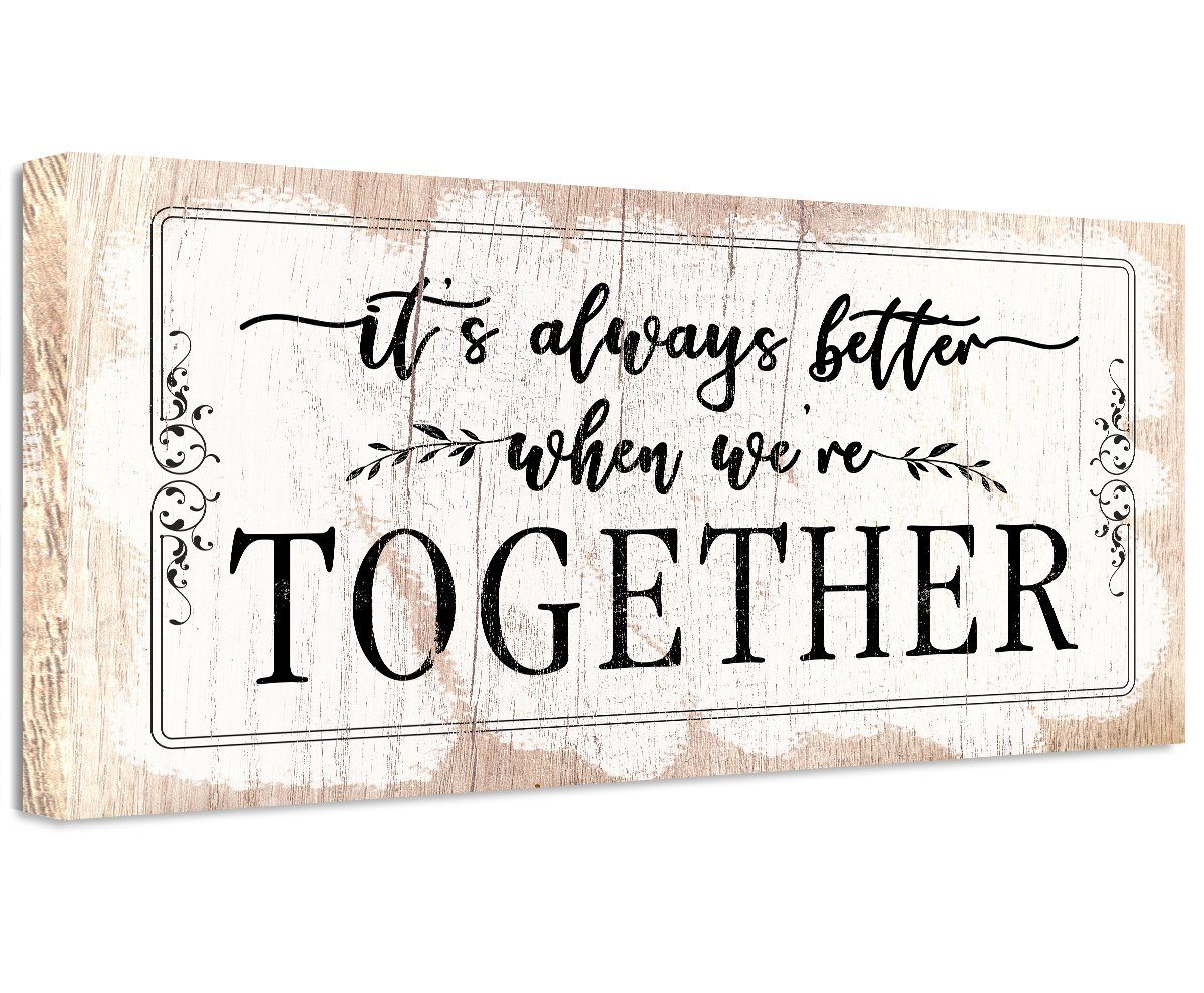 It's Always Better When We're Together 2 - Canvas | Lone Star Art.