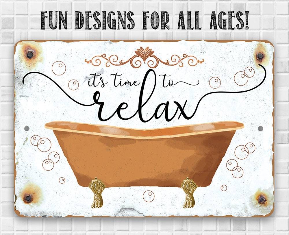 It's Time to Relax - Metal Sign | Lone Star Art.