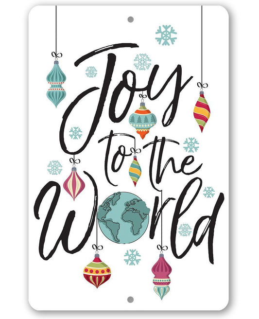 Joy To The World - Metal Sign | Lone Star Art.