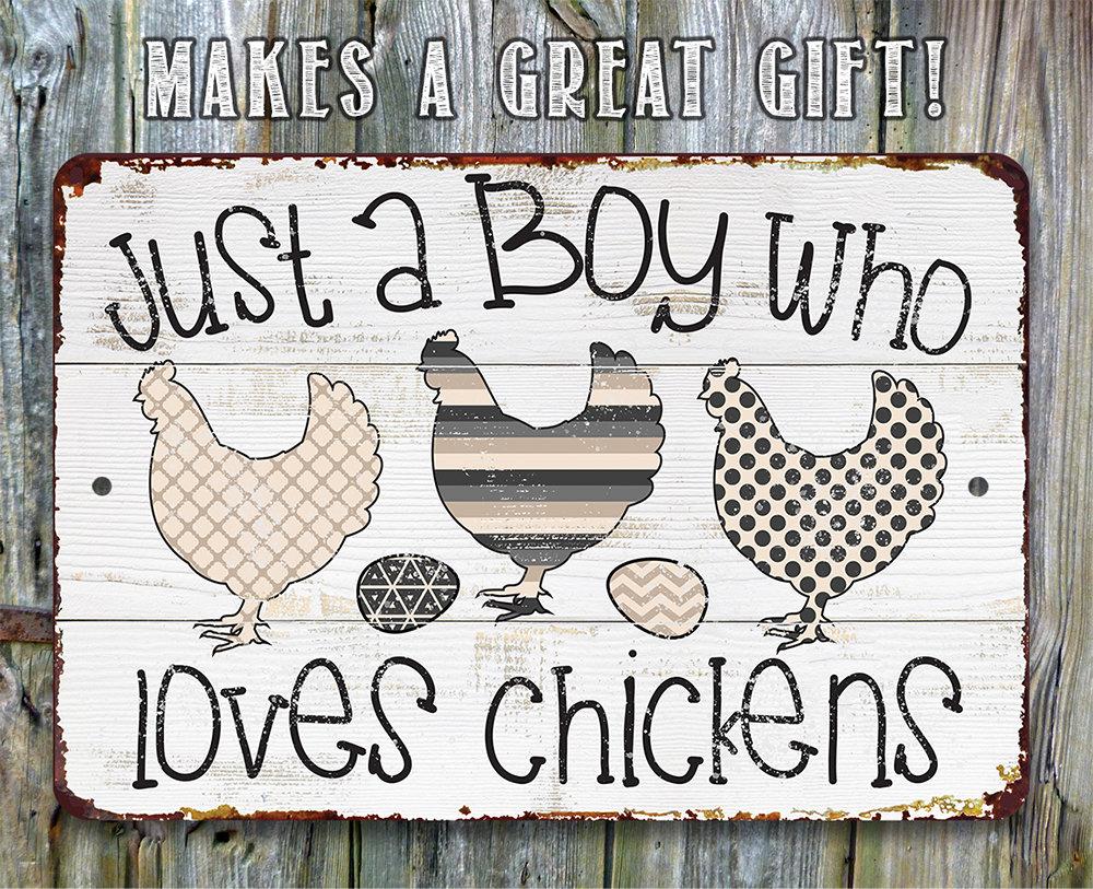 Just A Boy Who Loves Chickens - Metal Sign | Lone Star Art.