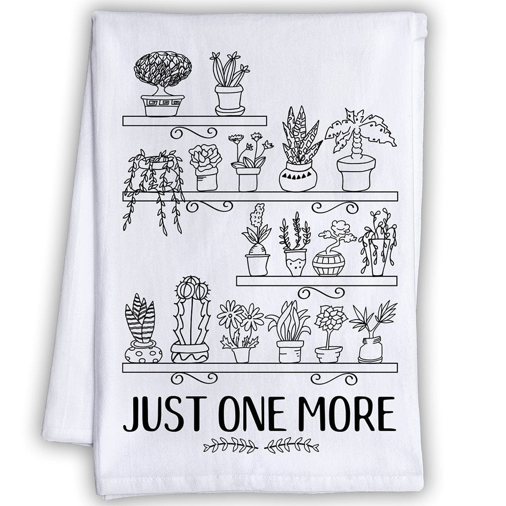 Just One More Plant - Tea Towel Tea Towel Lone Star Art 