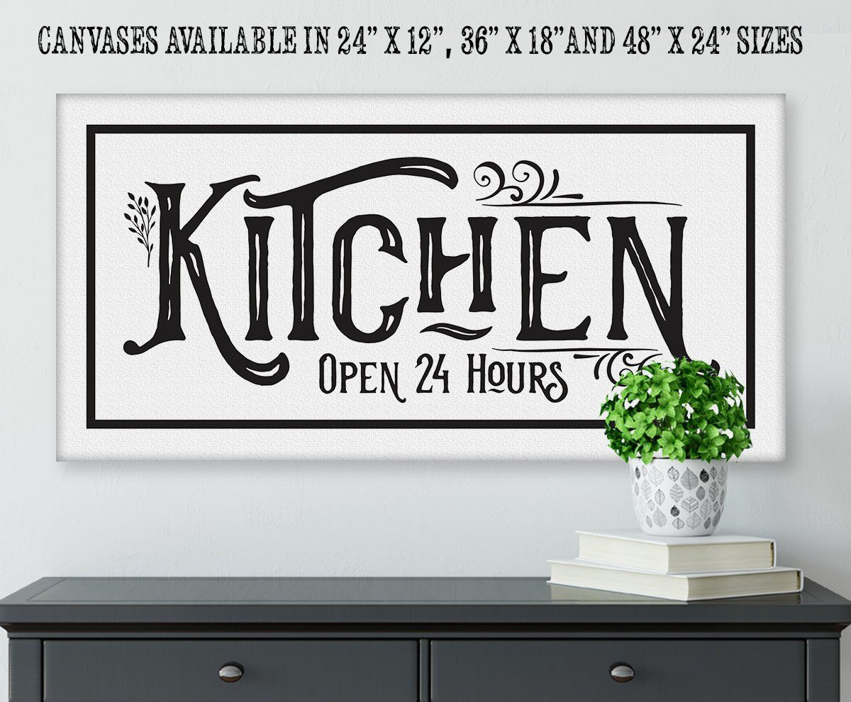 Kitchen Open 24 hrs - Canvas | Lone Star Art.