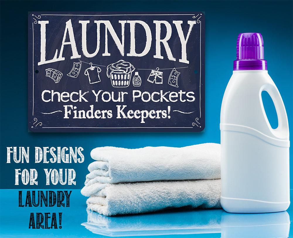 Laundry Check Your Pockets - Metal Sign | Lone Star Art.
