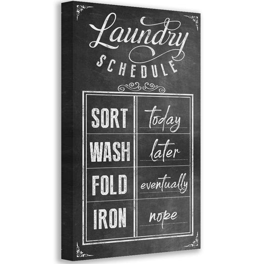 Laundry Schedule - Canvas | Lone Star Art.