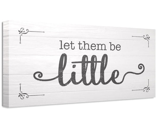Let Them Be Little 2 - Canvas | Lone Star Art.