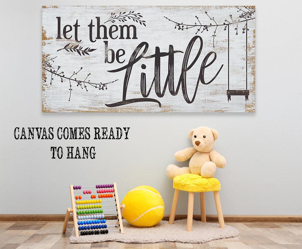 Let Them Be Little - Canvas | Lone Star Art.