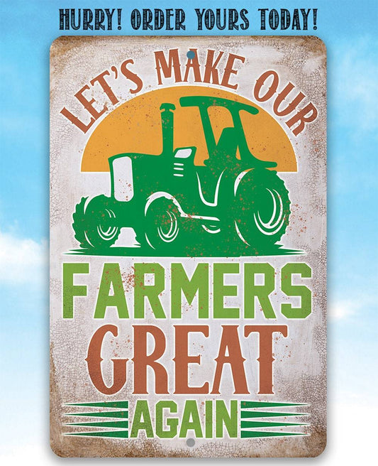 Let's Make Our Farmers Great Again - Metal Sign | Lone Star Art.