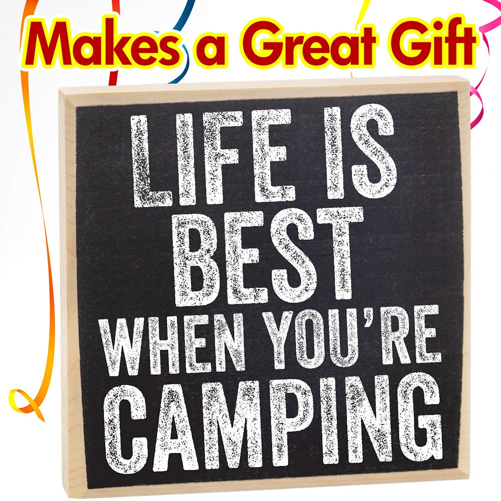 Life is Best When You're Camping - Rustic Wooden Sign - Great Decor and Gift for Campers Lone Star Art 
