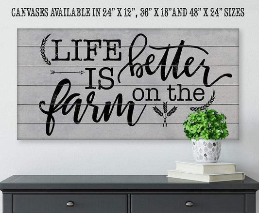 Life Is Better On The Farm - Canvas | Lone Star Art.