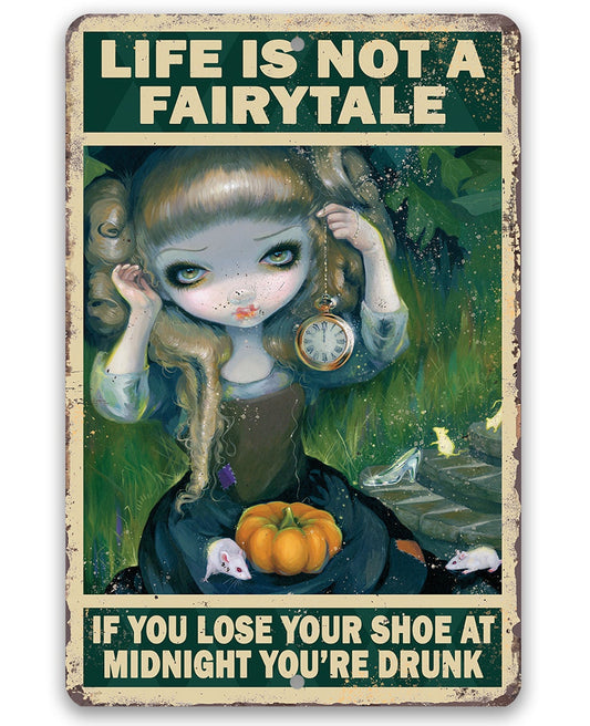 Life Is Not A Fairytale 8" x 12" or 12" x 18" Aluminum Tin Awesome Gothic Metal Poster Lone Star Art