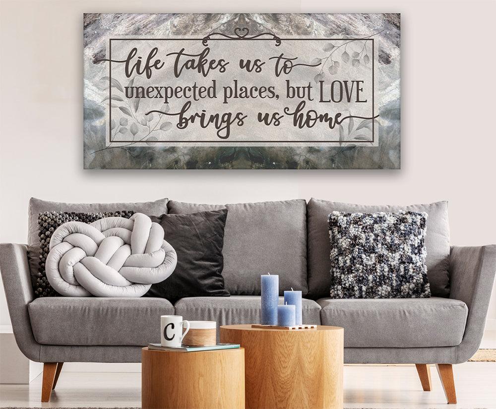 Life Takes Us To Unexpected Places - Canvas | Lone Star Art.