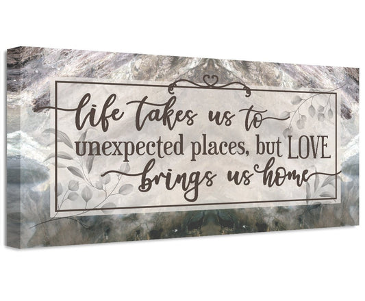 Life Takes Us To Unexpected Places - Canvas | Lone Star Art.