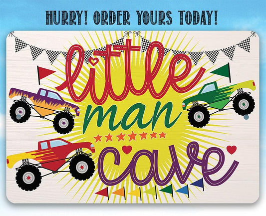Little Man Cave - Metal Sign | Lone Star Art.