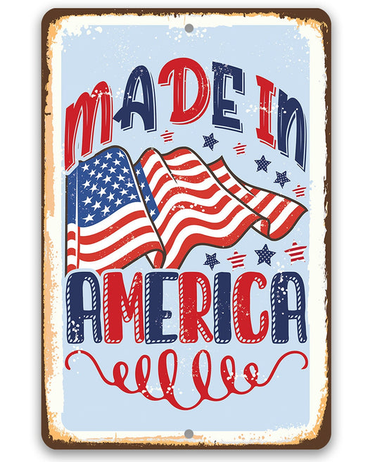Made in America - Flag - 8" x 12" or 12" x 18" Aluminum Tin Awesome Metal Poster Lone Star Art