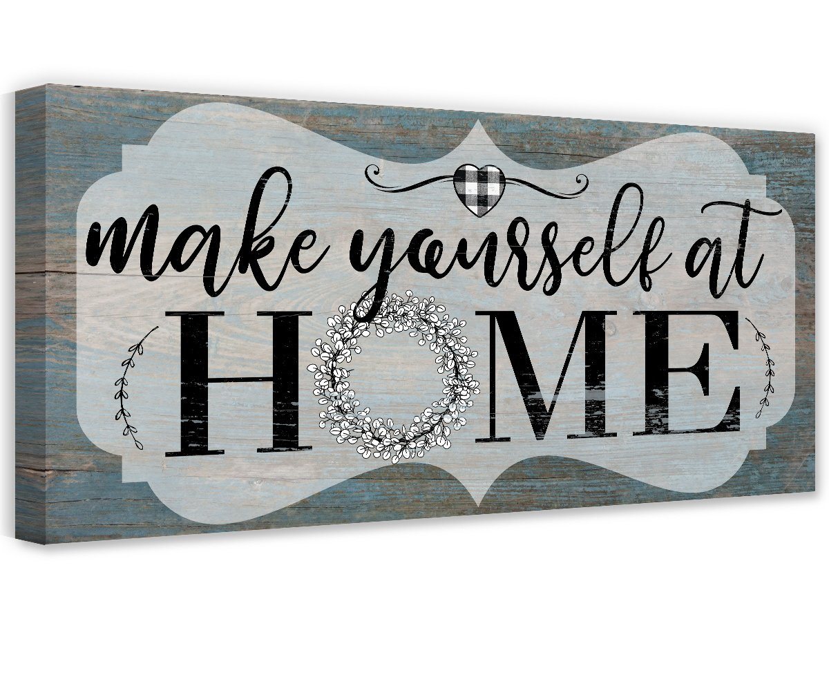 Make Yourself At Home - Canvas | Lone Star Art.