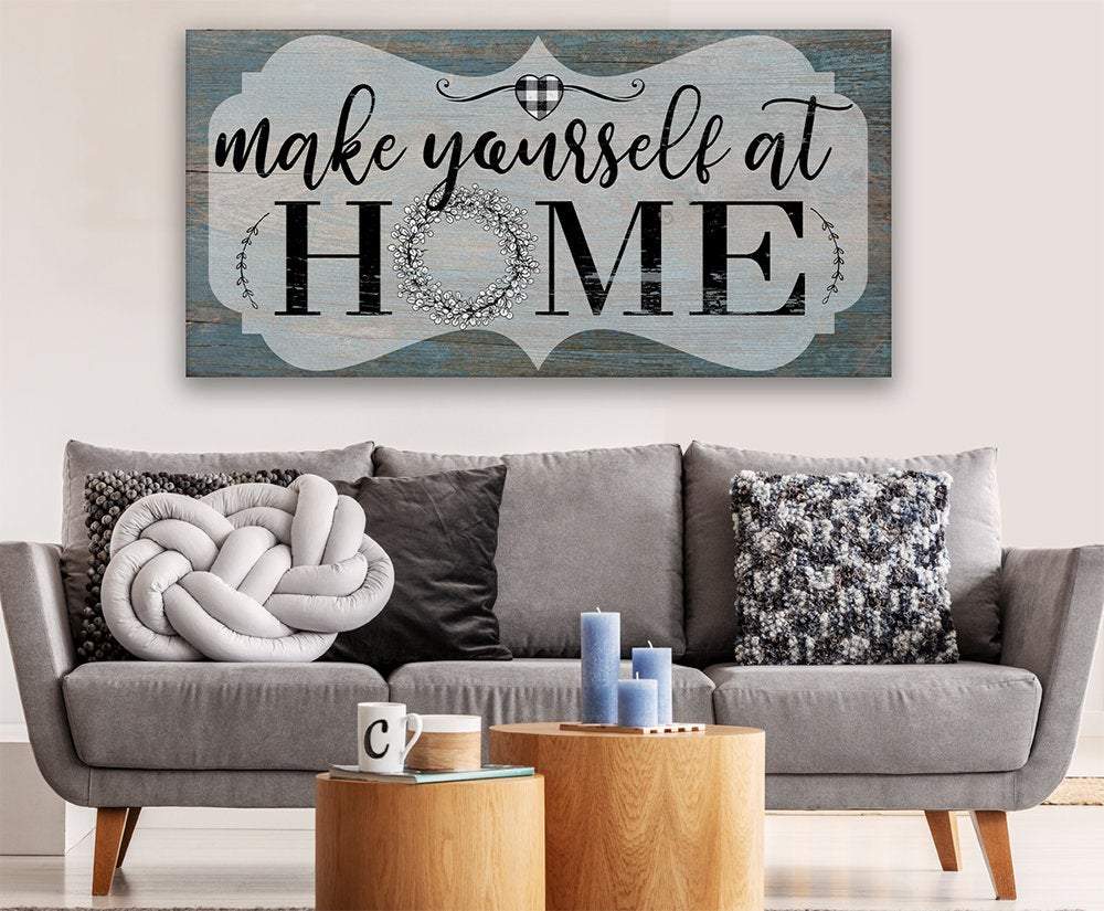 Make Yourself At Home - Canvas | Lone Star Art.