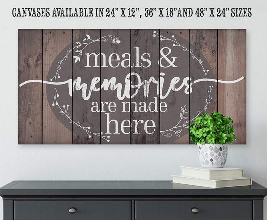 Meals & Memories Are Made Here - Canvas | Lone Star Art.