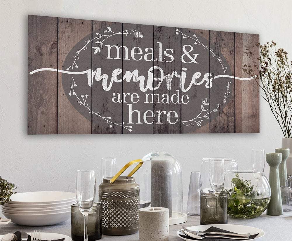 Meals & Memories Are Made Here - Canvas | Lone Star Art.
