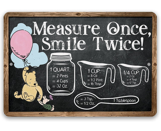 Measure Once, Smile Twice - Chalkboard Style - Metal Sign Metal Sign Lone Star Art