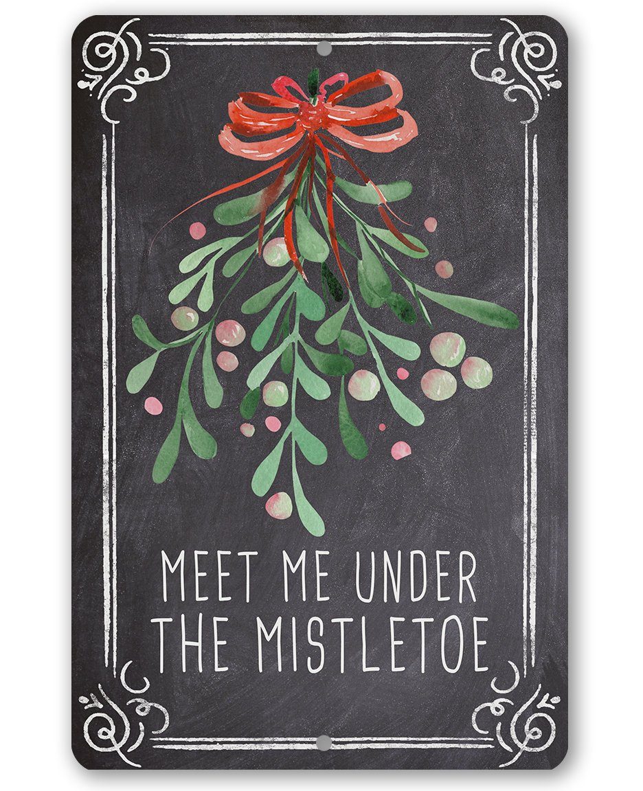 Meet Me Under Mistletoe - Metal Sign | Lone Star Art.