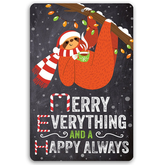 Merry Everything, Cute Hanging Sloth - Metal Sign Metal Sign Lone Star Art