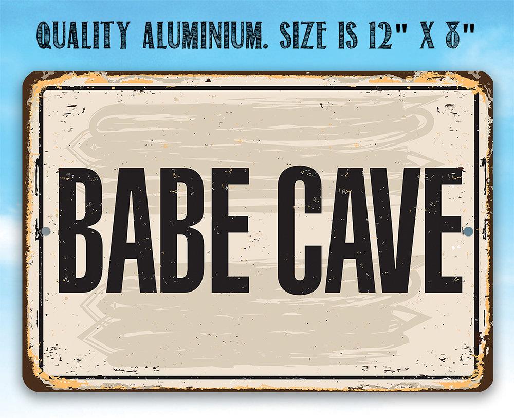 Babe Cave - Metal Sign | Lone Star Art.