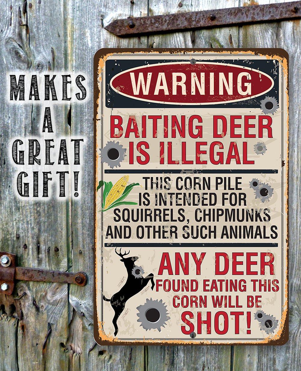 Baiting Deer Is Illegal - Metal Sign | Lone Star Art.