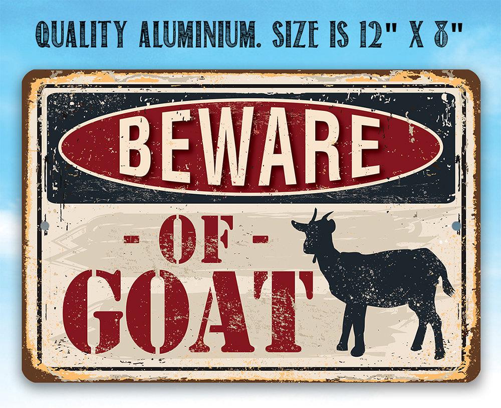 Beware of Goat - Metal Sign | Lone Star Art.