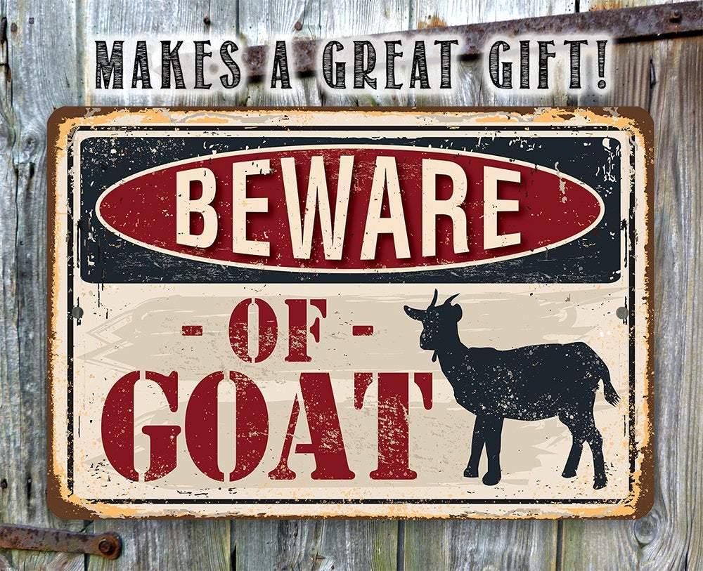 Beware of Goat - Metal Sign | Lone Star Art.