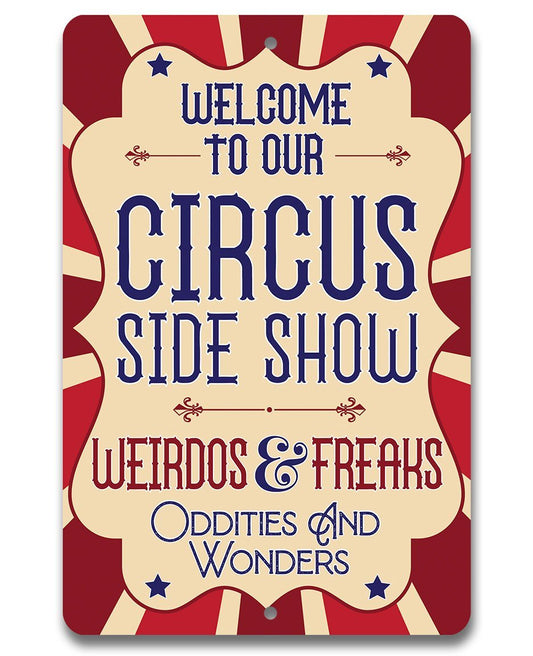 Circus Sideshow - Metal Sign | Lone Star Art.