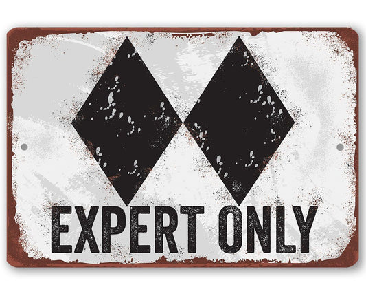 Expert Only Double Black Ski Slope - Metal Sign | Lone Star Art.