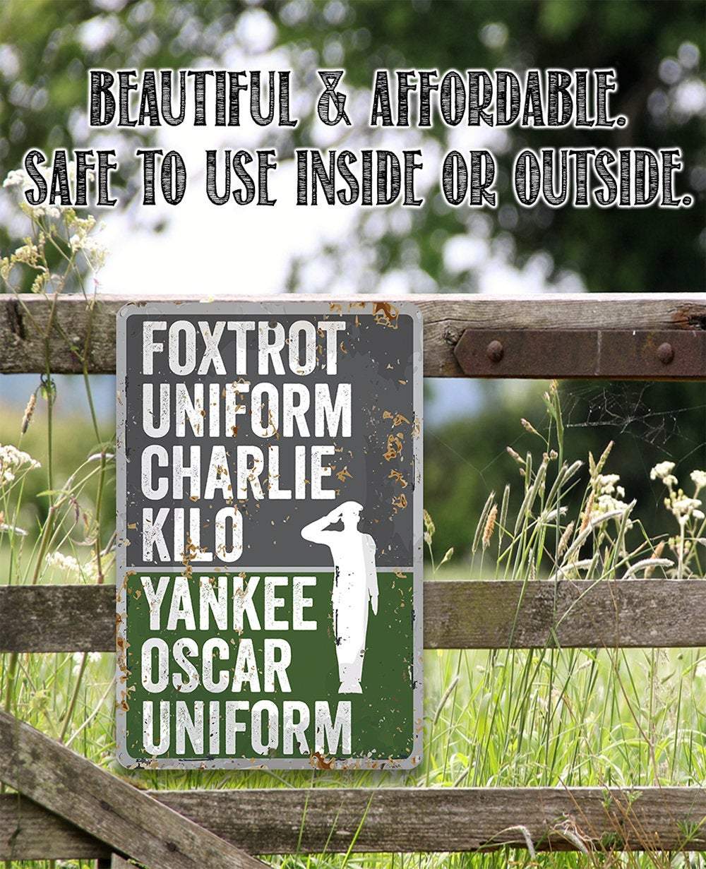 Foxtrot Uniform Charlie Kilo, Yankee Oscar Uniform - Metal Sign | Lone Star Art.