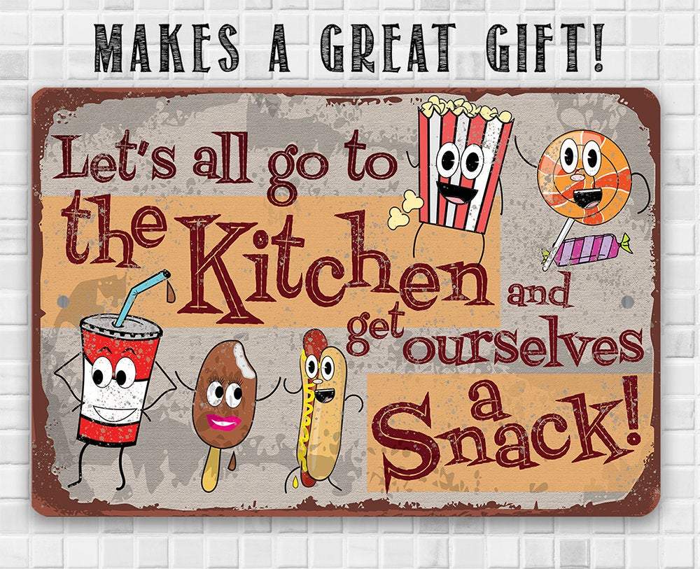 Get Ourselves A Snack - Metal Sign | Lone Star Art.