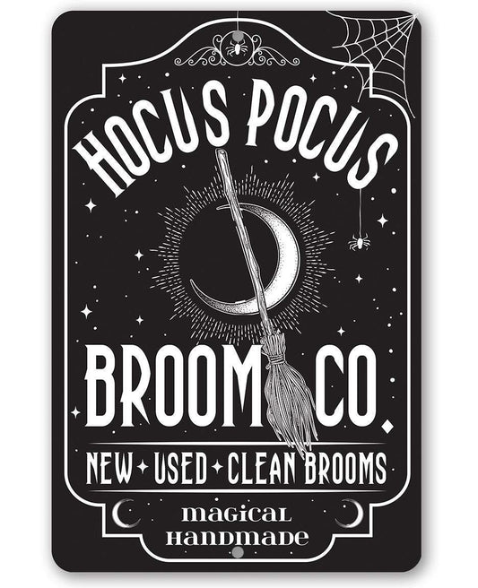 Hocus Pocus Broom Co - Metal Sign | Lone Star Art.