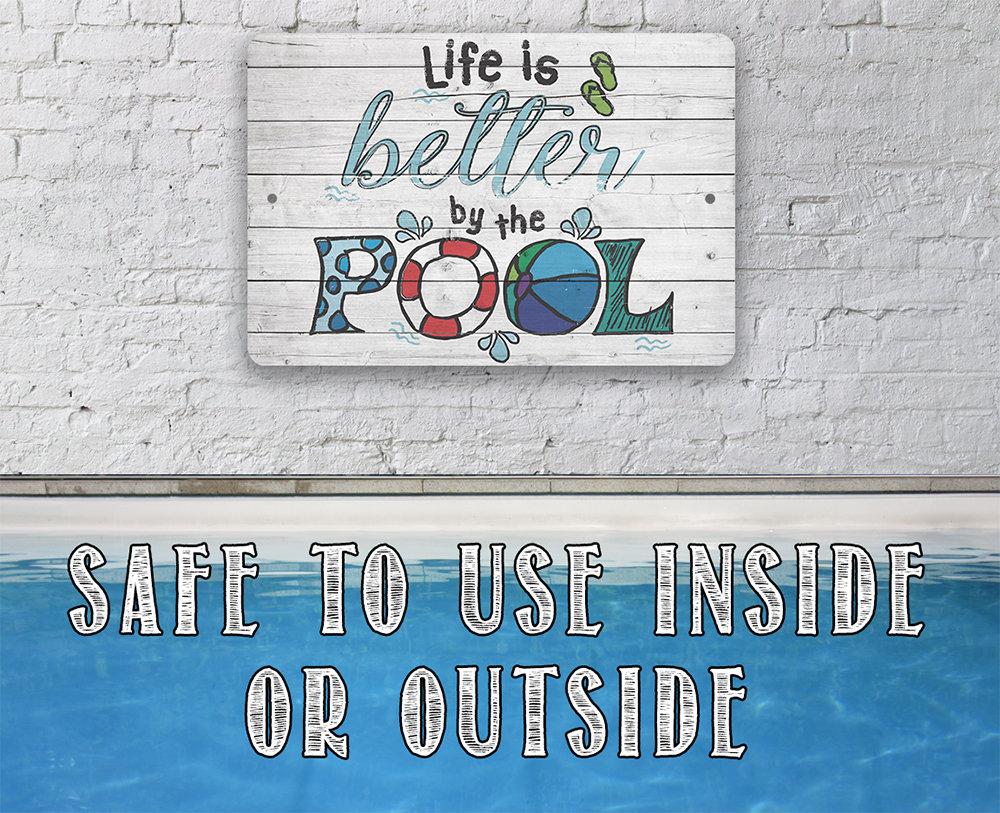 Life Is Better By The Pool 2 - Metal Sign | Lone Star Art.