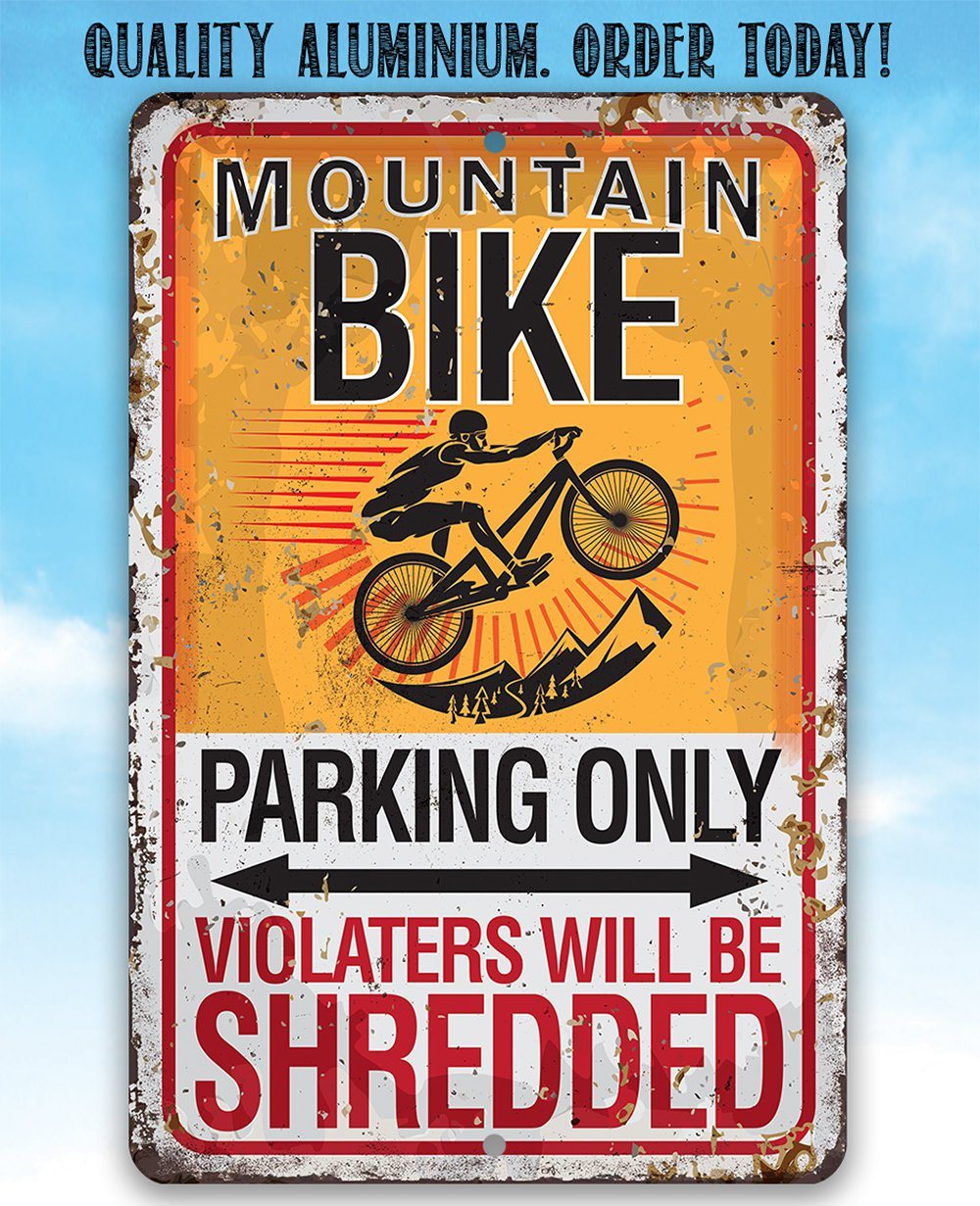 Mountain Bike Parking - Metal Sign | Lone Star Art.