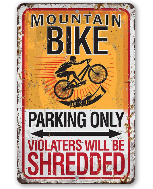 Mountain Bike Parking - Metal Sign | Lone Star Art.