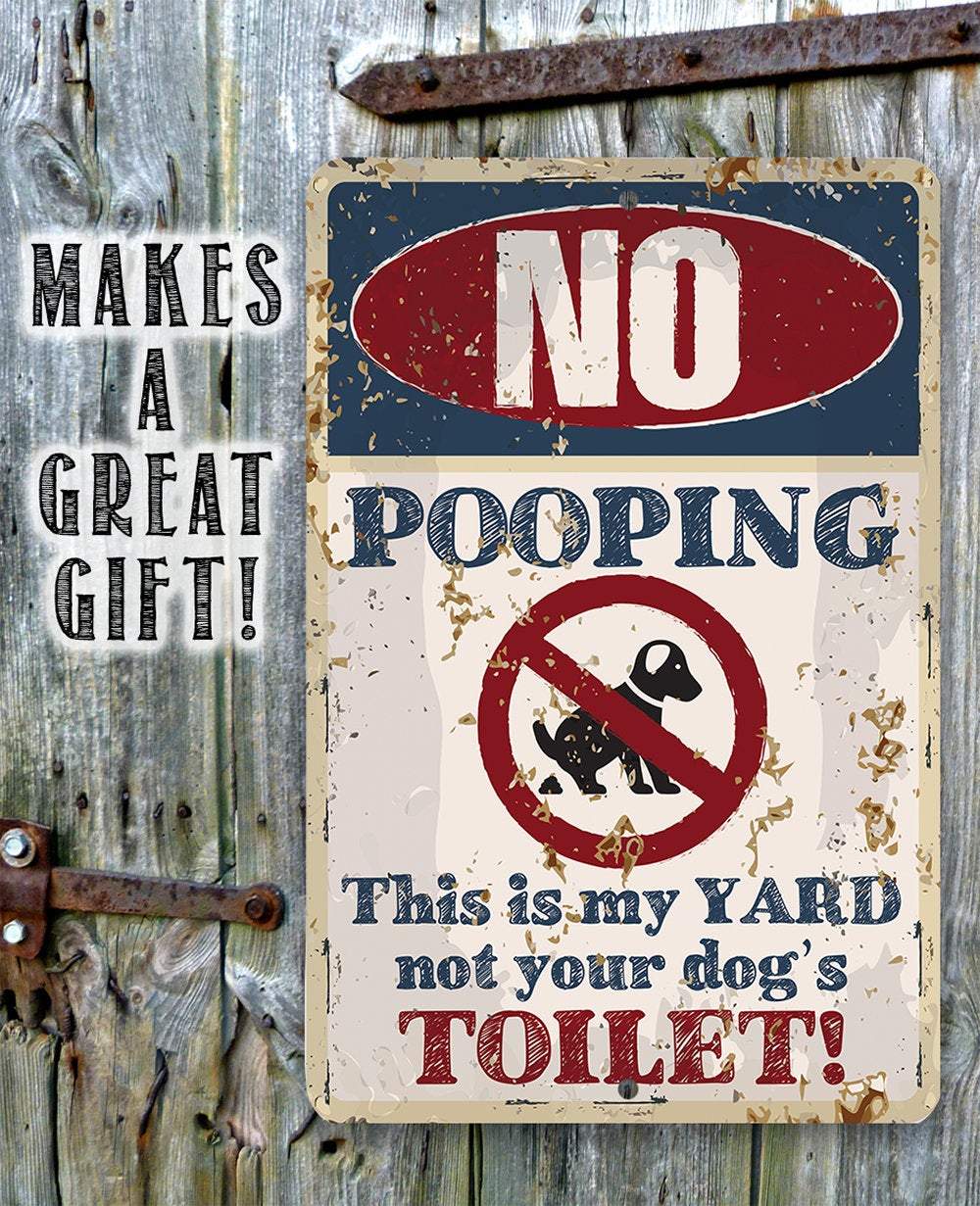 No Dog Pooping - Metal Sign | Lone Star Art.