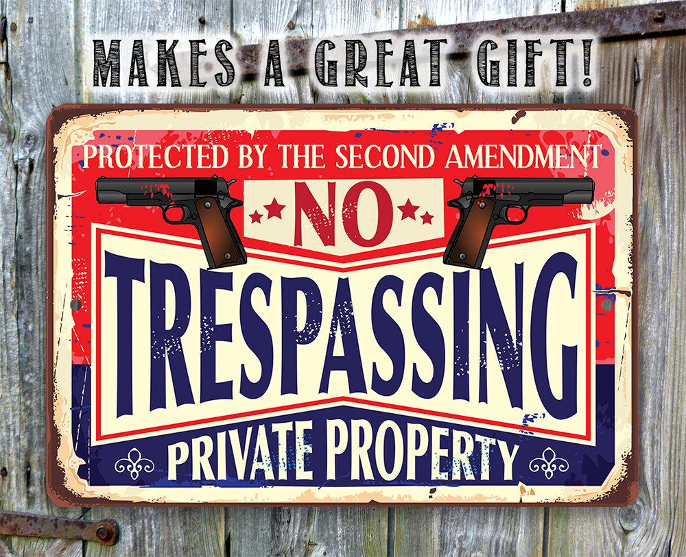 No Trespassing 2nd Amendment - Metal Sign | Lone Star Art.