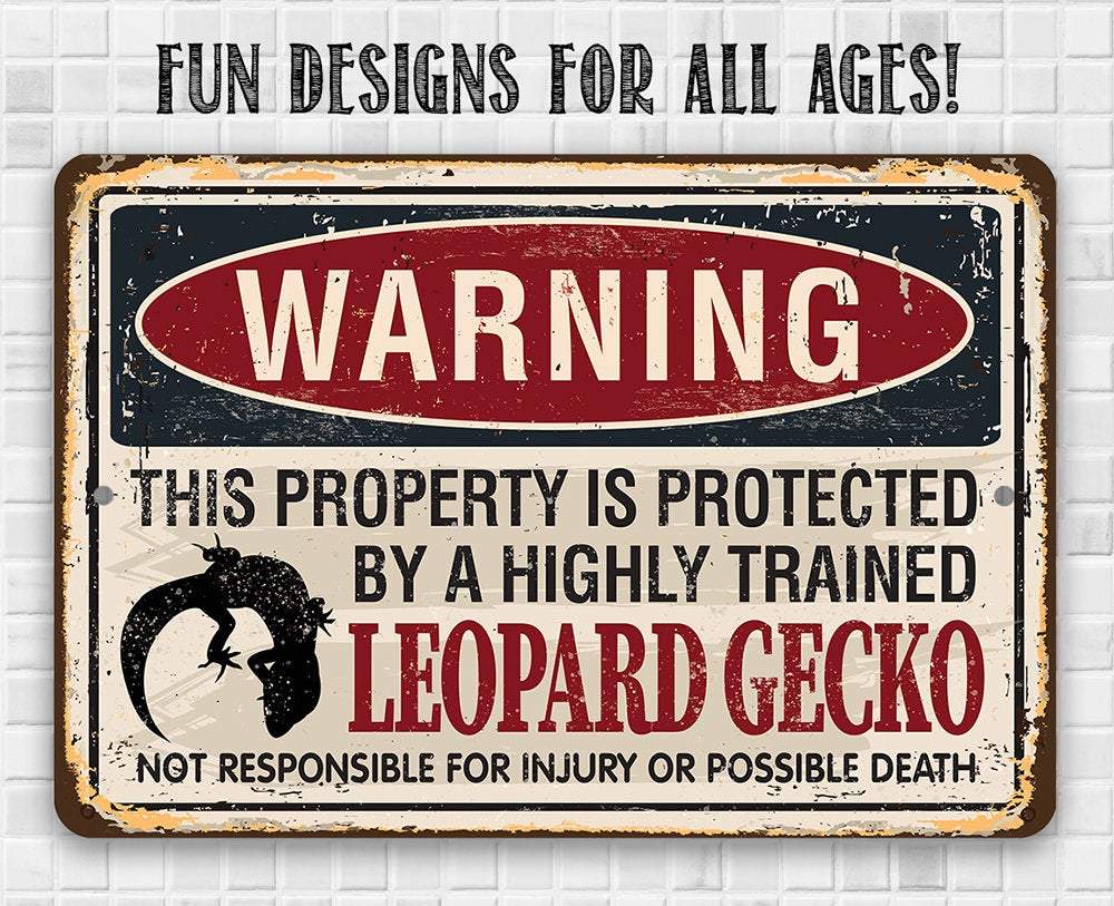 Property Protected By Leopard Gecko - Metal Sign | Lone Star Art.