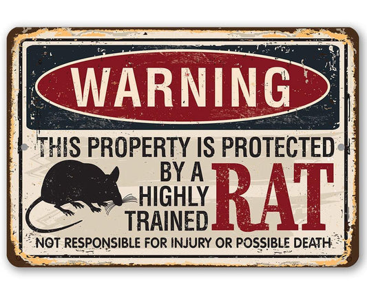Property Protected By Rat - Metal Sign | Lone Star Art.