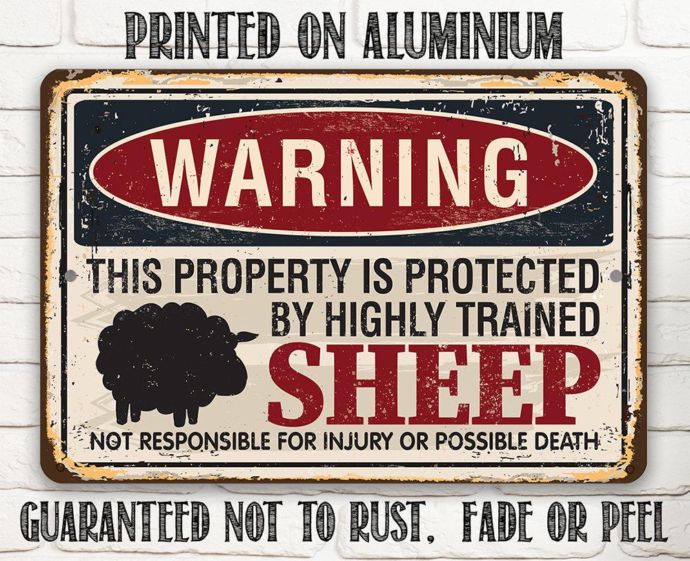Property Protected By Sheep - Metal Sign | Lone Star Art.