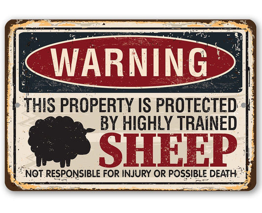 Property Protected By Sheep - Metal Sign | Lone Star Art.