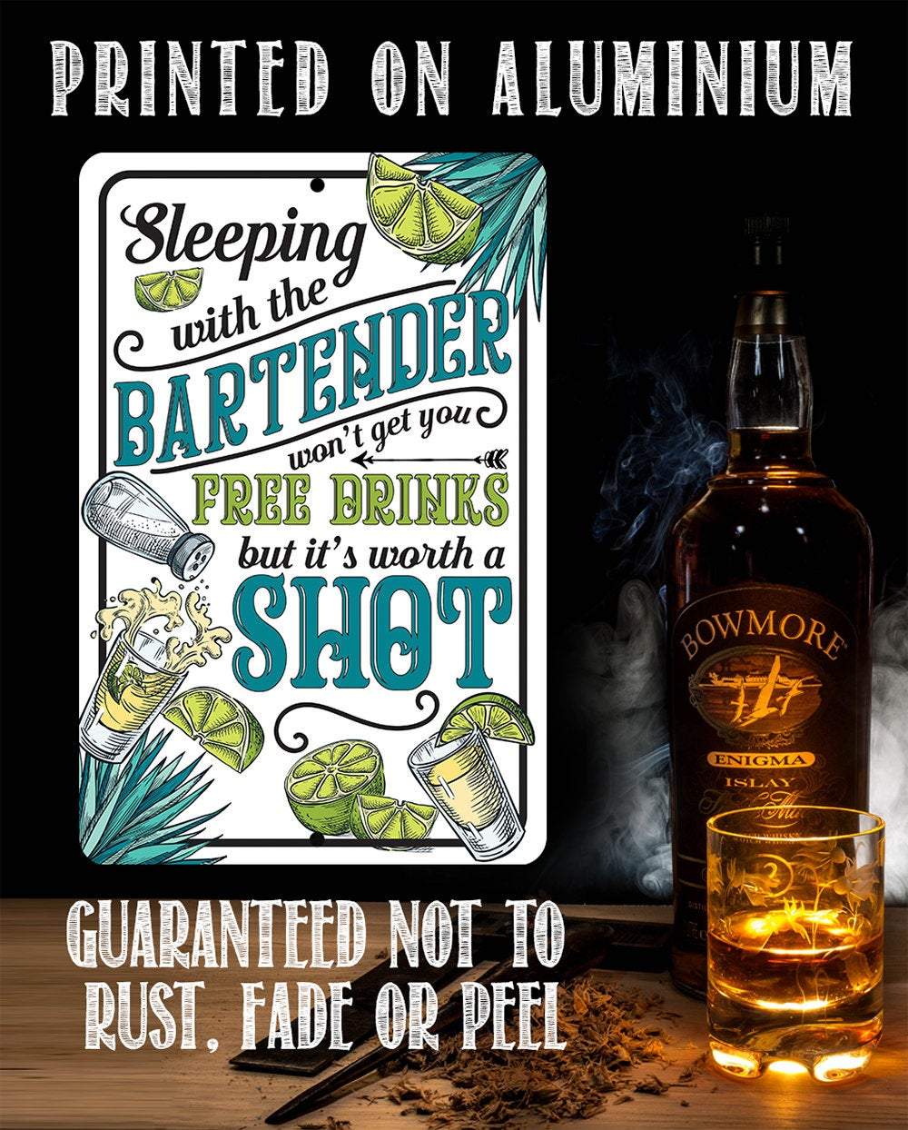 Sleeping With The Bartender - Metal Sign | Lone Star Art.