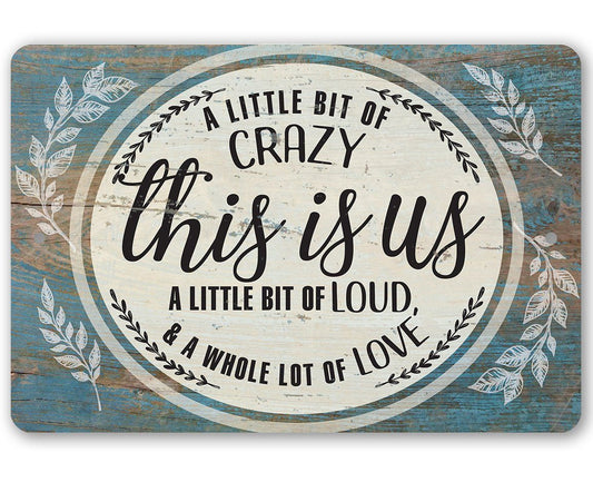 This Is Us - Metal Sign | Lone Star Art.