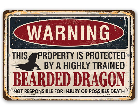 Warning Property Protected By Bearded Dragon - Metal Sign | Lone Star Art.