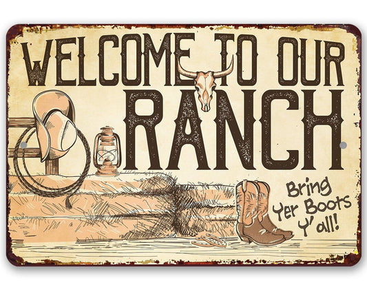 Welcome To Our Ranch - Metal Sign - Great Gift for Cattle Ranchers | Lone Star Art.