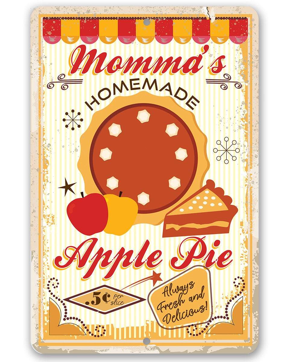 Momma's Apple Pie - Metal Sign | Lone Star Art.