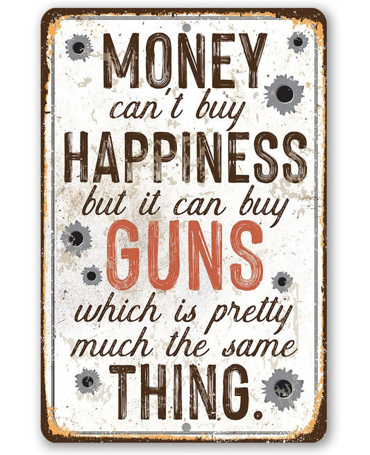 Money Can Buy Guns - Metal Sign | Lone Star Art.